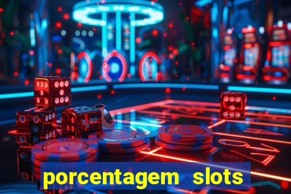 porcentagem slots pg popbra